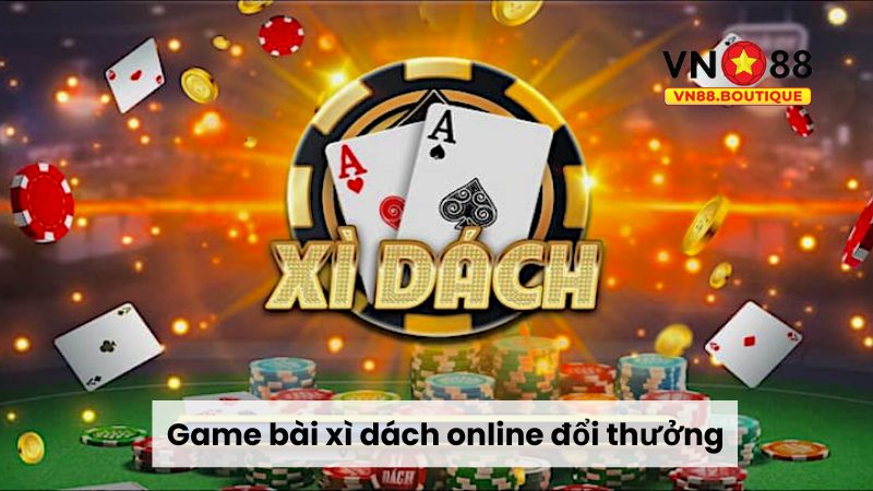 Hướng dẫn cách chơi Xì dách online đổi thưởng dễ thắng 1 Tổng quan cơ bản về bài xì dách online đổi thưởng
