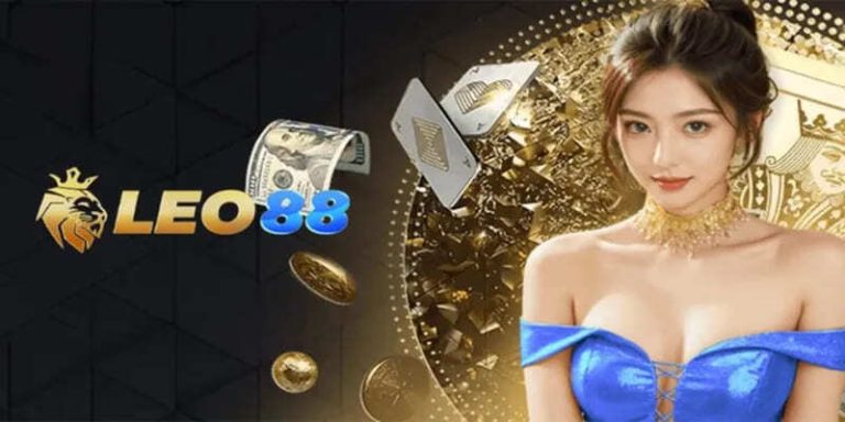 LEO88 – Thương Hiệu Số 1 Trong Dịch Vụ Cá Cược Trực Tuyến