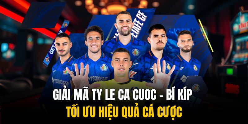 Giải mã ty le ca cuoc - Bí kíp tối ưu hiệu quả cá cược 1 giai ma ty le ca cuoc bi kip toi uu hieu qua ca cuoc