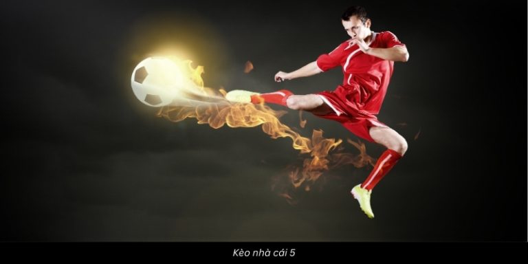 Kèo Nhà Cái 5 – Tối Ưu Lợi Nhuận Nhờ Kèo Châu Á Chính Xác 7 Kèo Nhà Cái 5 – Tối Ưu Lợi Nhuận Nhờ Kèo Châu Á Chính Xác